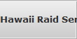 Hawaii Raid Server Data Recovery